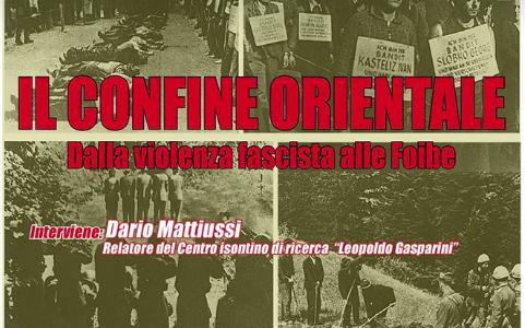 Il confine orientale: dalla violenza fascista alle foibe